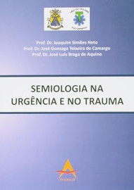 Semiologia na Urgncia e no Trauma Camargo/Simes Neto