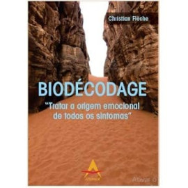 Biodcodage.Tratar a origem emocional de todos os sintomas**