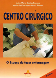 Centro Cirrgico - O Espao De Fazer Enfermagem