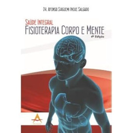 Sade Integral Fisioterapia Corpo Mente - Afonso Salgado ***